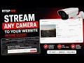 RTSP ME Stream Any IP Camera to Your Website in One Click