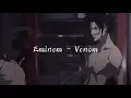 Eminem - Venom (slowed edit)