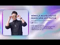 Download Lagu MÌNH LÀ NGƯỜI YÊU CŨ REMIX BẢN HOT TIKTOK - KHẢ HIỆP x LONGDONGHA REMIX | Nhạc Hot tiktok