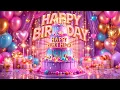 Lagu The Perfect Happy Birthday Song for Any Celebration 🎂