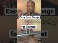 Download Lagu Easy Jazz Songs for Trumpet | part 1