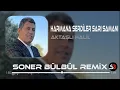 Lagu Aktaşlı Halil - Harmana Serdiler Sarı Samanı | Soner Bülbül Remix | Tiktok Remix 2023