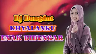 Download DJ Dangdut KHAYALANKU - ALWI HASAN || Remix Terbaru 2023 MP3