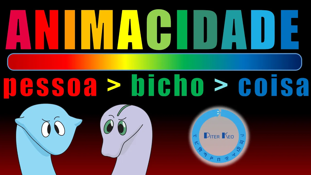 Animacidade: quando a alma afeta a gramática