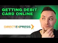 How To Get A Direct Express Card Online 2024 - QUICK GUIDE