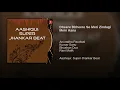Dheere Dhheere Se Meri Zindagi Mein Aana