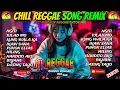 Download Lagu 🔥NEW REGGAE NONSTOP | NGITI X PUHON ELIAS X KUNG WALA KA X IKAW SANA CHILL REGGAE SONG REMIX/DJ RRM🔥