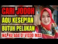 Lagu 💖“Janda Kesepian Buka Suara! Aku Tak Pilih Harta, Asal Mau Menikah Sekarang”