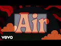 Lagu Ain't It Smokin'? - Air (Lyric Video)