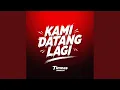 Download Lagu Kami Datang Lagi