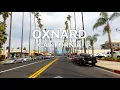 Oxnard California - Driving Tour 4K