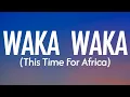 Download Lagu Shakira, Freshlyground - Waka Waka (This Time For Africa) (Lyrics)