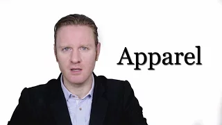 Apparel - Meaning Pronunciation Word Wor l d