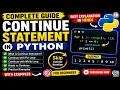 Continue Statement in Python Python Continue Keyword Tutorial in Hindi Complete Guide