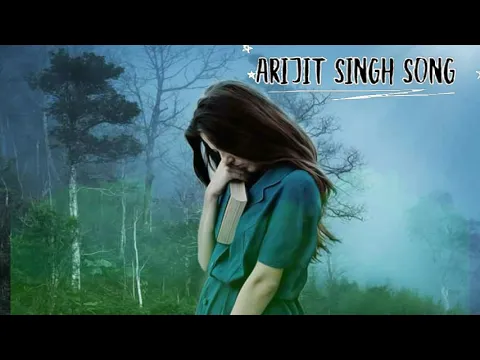 Download MP3 Arijit Singh hindisong sadsong Hindi audio MP3 song #breakupsong#sadsong #heartbrokensong#alonesong