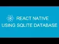 How to use SQLite in React Native