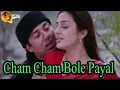 Cham Cham Bole Payal | Romantic Song | HD Video