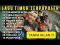 LAGU TIMUR VIRAL FULL ALBUM NO IKLAN | TOR MONITOR KETUA | TABOLA BALE | PICA PICA | STECU STECU