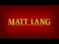 Matt Lang - Official Lyric video - Sweet on You