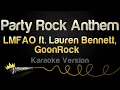 Lagu LMFAO, Lauren Bennett, GoonRock - Party Rock Anthem (Karaoke Version)