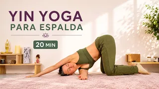 Yin Yoga para tu Espalda en 20 min