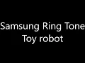Download Lagu Samsung ringtone - Toy robot