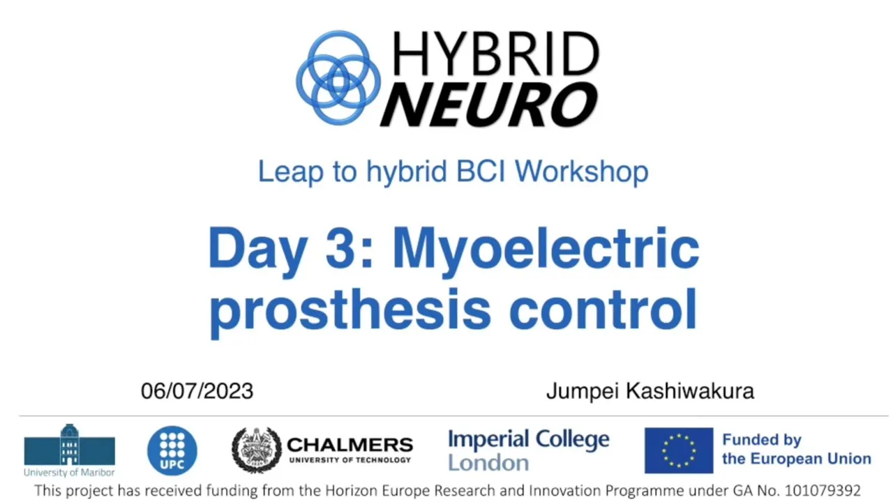 Jumpei Kashiwakura - Myoelectric prosthesis control, Leap to Hybrid BCI workshop lecture 5