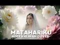 Download Lagu 🌺 Cover Lagu Dangdut Matahariku – Noer Halimah | Versi Terbaru 🎶