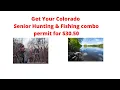 How to get your Colorado Senior Hunting Fishing Permits
