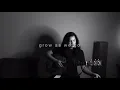 Grow As We Go - Ben Platt (cover)