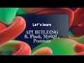 Building an API Flask MySQL Server Postman Workbench Python