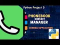 PhoneBook Contact Manager Python Projects for Beginners