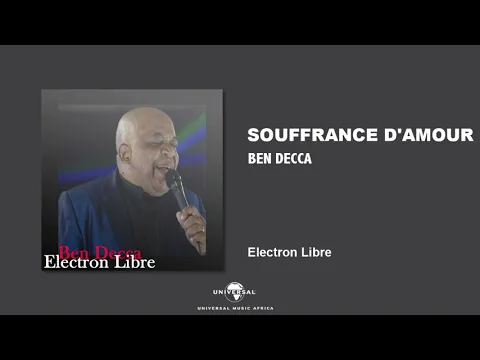 Download MP3 BEN DECCA - souffrance d'amour [Audio Officiel]