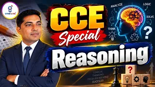 CCE Special | Reasoning | LIVE@10 AM | CCE 2026 Preparation