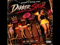 Dikker Stuk (feat. Infinity_Kings)