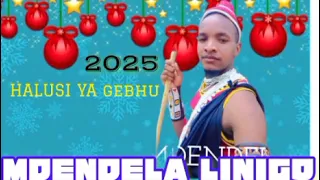 MDENDELA LINIGO HALUSI YA GEBHU 2025 BY MSAMBAZAJI LUFUNZA MANYANDA 