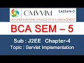 BCA sem-5 J2EE Chapter-4 Servlet Implementation Omvvim College Morbi