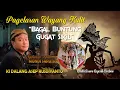 Download Lagu PAGELARAN WAYANG KULIT BUDHI SUARA | BAGAL BUNTUNG GUGAT SIKIL | KI DALANG ASEP RUSDIYANTO - CIREBON