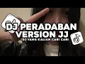Download Lagu DJ PERADABAN VERSION JJ MELODY BBHC KANE
