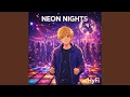 Neon Nights