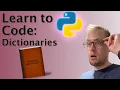 Dictionaries Intro to Coding Learn to Code Python