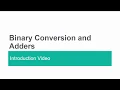 Binary Conversion and Adders