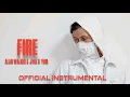 Lagu Alan Walker - Fire! (feat. YUQI ((G)I-DLE), JVKE) (Official Instrumental)