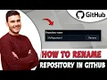 How To Rename Repository In GitHub - Tutorial For Beginners