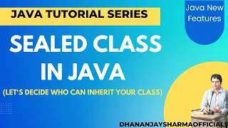 Sealed Class in Java Java New Features Java Tutorial