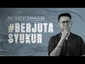 Download Lagu #saatteduh  Berjuta Syukur (Joenathan)