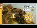 JavaScript Game Development Build an Airplane Flying Game with React Three Fiber Three js - Part 2