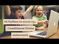 Python In Malayalam Conditional Statements