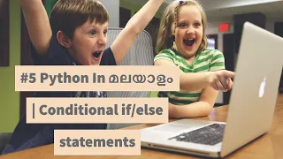 Python In Malayalam Conditional Statements