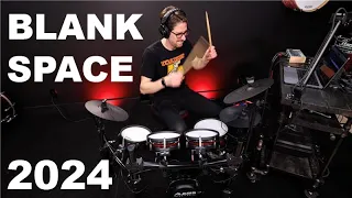 Blank Space - Taylor's Version - 2024 Drum Cover
